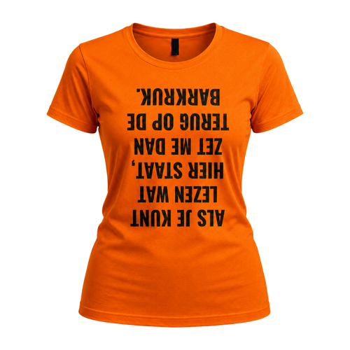 Als je kunt lezen wat... T-shirt